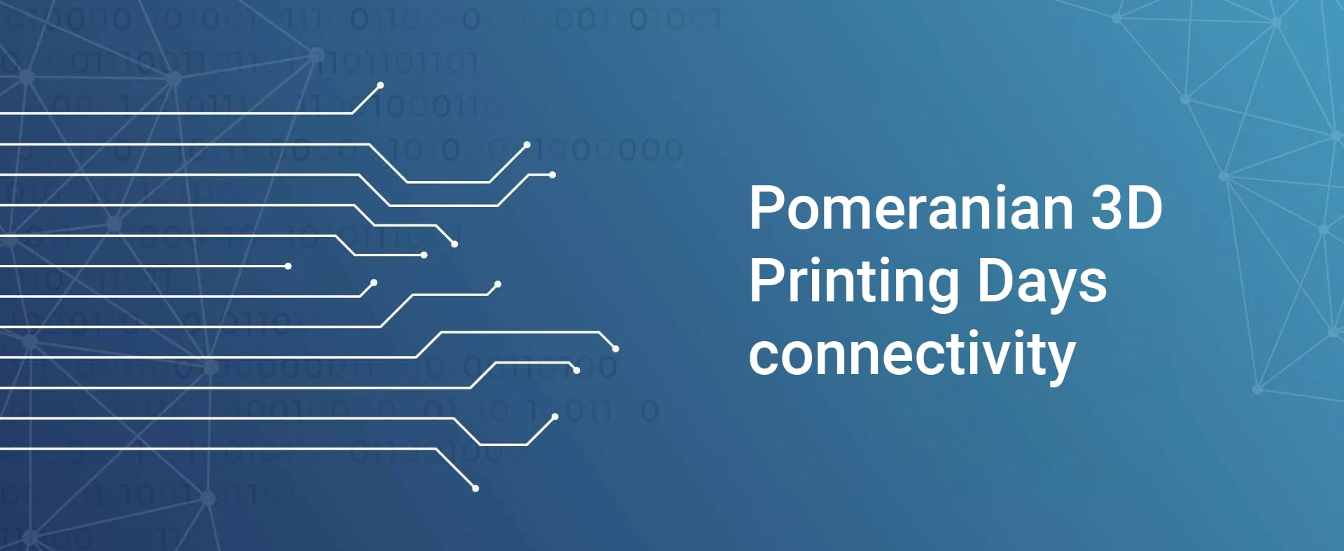 Pomeranian 3D Printing Days connectivity